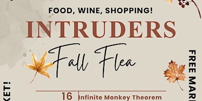 Intruders Fall Flea Market