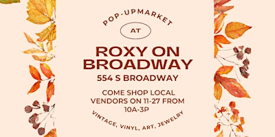 BRUNCH MARKET AT ROXY ON BROADWAY