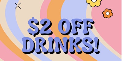 $2 OFF DRINKS: Cocktails & Commerce