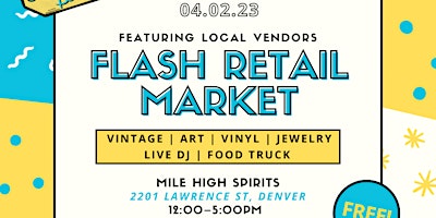 Hangin’ N Slangin’ Flash Retail Market at Mile High Spirits