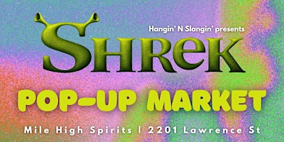 SHREK PARTY! COSTUME CONTEST, LOCAL MARKET AND MORE